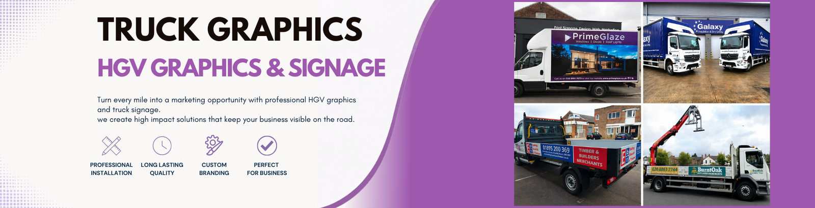 Truck Graphics, HGV Graphics & HGV Signage Solutions
